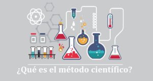 ¿Qué es el Método Científico?